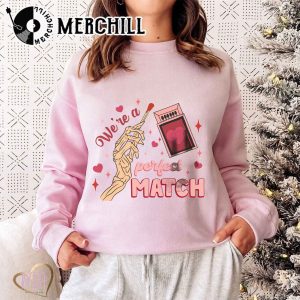 Were a Perfect Match Shirt Funny Valentine Gift for Lover 3
