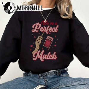 Were a Perfect Match Sweatshirt Valentine Gift for Lover 2