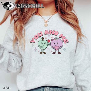 You and Me Valentine Sweatshirt Retro Valentine Gift for Lover 3