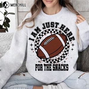 Im Just Here For The Snacks Shirt Funny Super Sunday Halftime