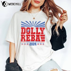 Dolly Reba 2024 Funny 2024 Election Shirt 4