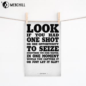 Look If You Had One Shot Eminem Poster Inspirational Printed 2