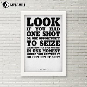 Look If You Had One Shot Eminem Poster Inspirational Printed 3