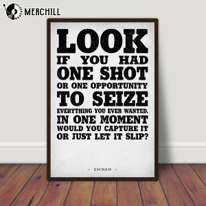 Look If You Had One Shot Eminem Poster Inspirational Printed