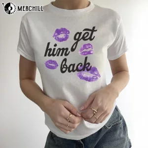 Get Him Back Shirt Olivia Rodrigo Sour Merch