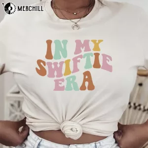 In My Swiftie Era Shirt Eras Tour Merch