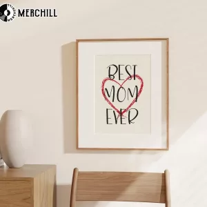 Best Mom Ever Poster Happy Mothers Day 2