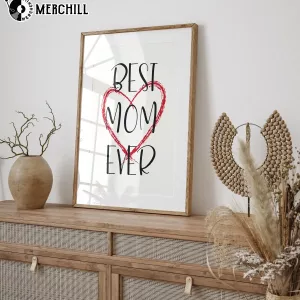 Best Mom Ever Poster Happy Mothers Day 3