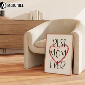 Best Mom Ever Poster Happy Mothers Day