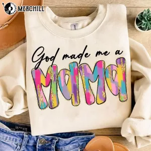 Colorful God Made Me a Mama Tee Sweet Gifts for Mom 3