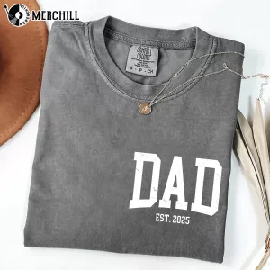 Custom Dad Est Tee Shirt Great Gifts for Dad 6