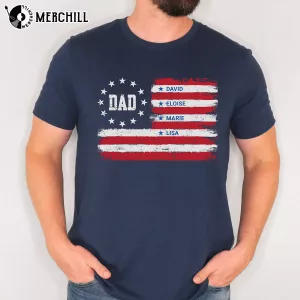 Custom Flag Dad Shirt with Kid Names Shirt Great Gifts for Dad 6