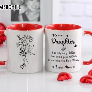 Custom To Daughter Coffee Mug Mothers Day Garden Gifts 5