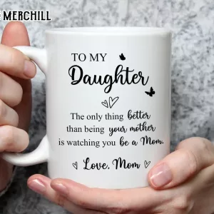 Custom To Daughter Coffee Mug Mothers Day Garden Gifts 6