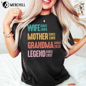 Custom Wife Mother Grandma Legend Tee Great Gift Ideas for Mom