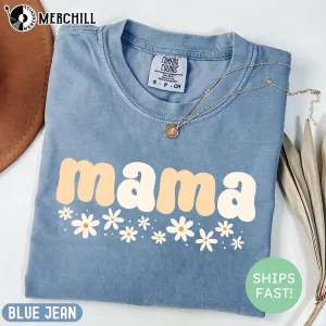 Daisies Mama Shirt Mothers Day Flowers 6