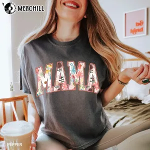 Floral Mama T shirt Mothers Day Garden Gifts 4