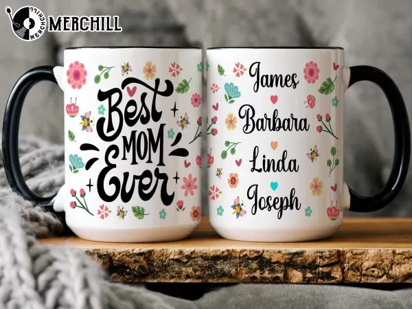 Personalized Best Mom Ever Mug New Mother Gifts