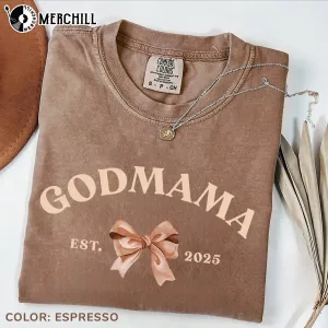Personalized Godmama Shirt Presents for Future Godmothers