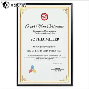 Personalized Super Mom Certificate Gifts for Your Mum 5
