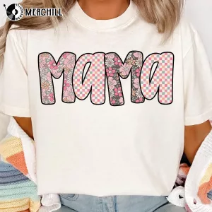 Preppy Cute Floral Mama Shirt Mothers Day Gift Ideas for Sister 3