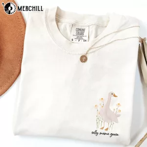Silly Mama Goose Shirt Gift Ideas for Mum 3
