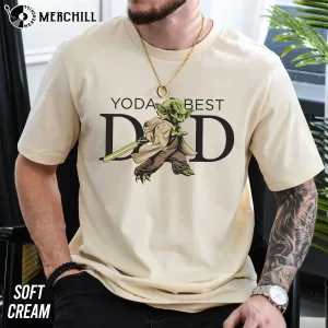 Star Wars Yoda Lightsaber Best Dad Fathers Day Shirt 3