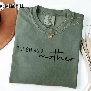 Tough As A Mother Shirt Simple Mothers Day Gift Ideas 2