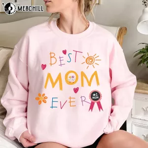 Trendy Cute Best Mom Ever Shirt Holiday Gifts for Mom 3
