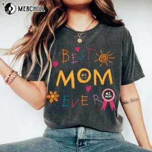 Trendy Cute Best Mom Ever Shirt Holiday Gifts for Mom