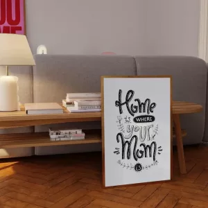 Unique Mum Gift Idea Playful Quote Poster Good Mother Gifts 4