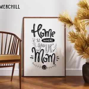 Unique Mum Gift Idea Playful Quote Poster Good Mother Gifts 6