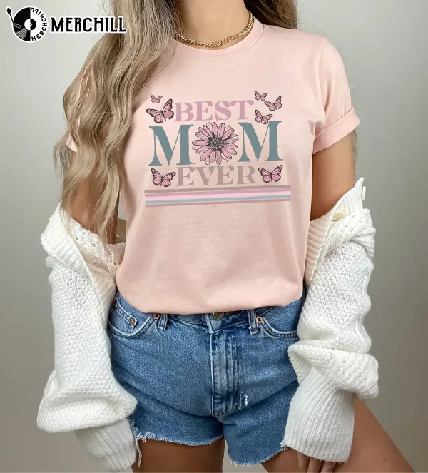 Vintage Best Mom Ever Graphic Tee Fun Ideas for Mother’s Day