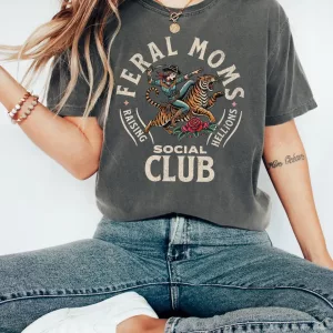 Vintage Feral Moms Social Club Shirt Unique Mothers Day Gift Ideas 2