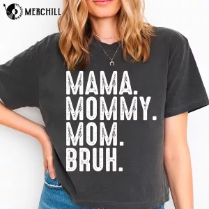 Vintage Mama Mommy Mom Bruh Shirt Ideas for Moms Birthday 5