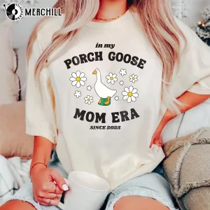 Vintage Porch Goose Mom Shirt The Perfect Mothers Day Gift 3