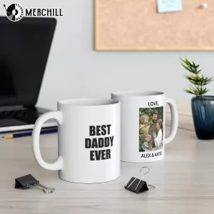 Best Daddy Ever Mug Custom Photo Mug For Dad 7