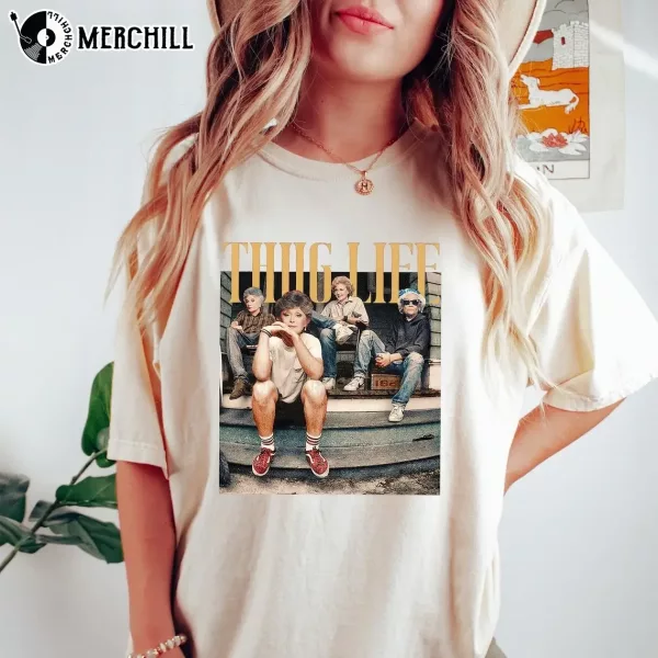 Funny Golden Girls Thug Life Sweatshirt