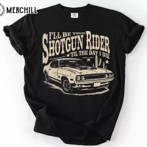 I Willl Be Your Shotgun Graphic Tee Gifts for Beyonce Fans 2