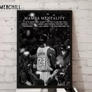 Mamba Mentality Motivation Quotes Poster Lakers Gifts for Men 3