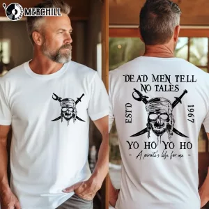 Vintage Dead Men Tell No Tales Shirt Pirates of Caribbean Gifts 3 Vintage Dead Men Tell No Tales Shirt Pirates of Caribbean Gifts 3
