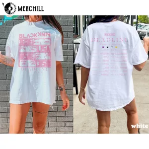 BlackPink Deadline World Tour Shirt Gift for Blinks 2 1