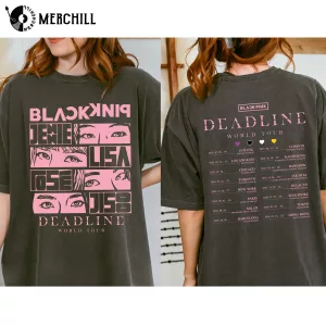 BlackPink Deadline World Tour Shirt Gift for Blinks